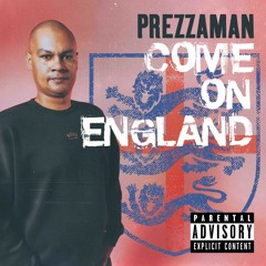 Come On England (Produced by Obsolete Beats)