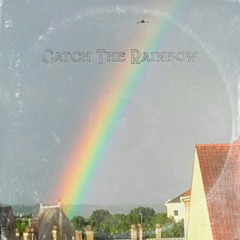 Catch The Rainbow - Rainbow (Acoustic Cover)