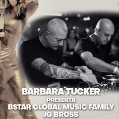 Barbara Tucker presenta Bstar JG BROSS 0911 2025