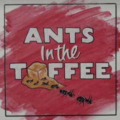 King Dodo - Ants in the Toffee - EP