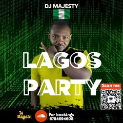 DJ MAJESTY PRESENTS LAGOS PARTY PROMO MIX 2023(Nigeria Independence 2023)