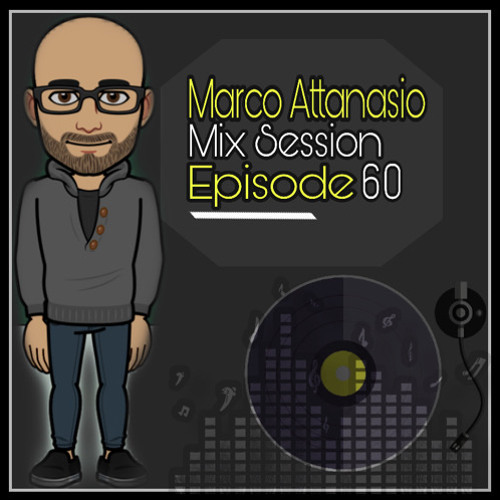 Marco Attanasio Mix Session Episode 60 Twitch Livestream Mix,Minimal Melodic,Techno