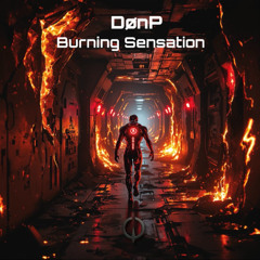 DønP - Burning Sensation [Free Download]