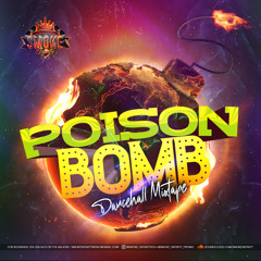 SMOKE INFINITY UNLEASHES x POISON BOMB VOL2