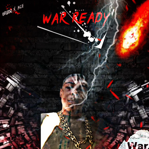 Brudz x Ace War Ready