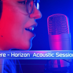 I'll Be There - Horizon Acoustic Session