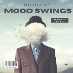 Mood Swings (freestyle)