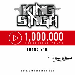 1 Million Plays. Thank You. | @kingsingh_official