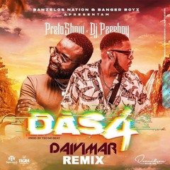 Dj PzeeBoy X Preto Show - Das 4(Daivimar Remix)Download