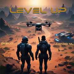 Level Up (Prod. By SOB Productions)