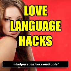 Love Language Hacks