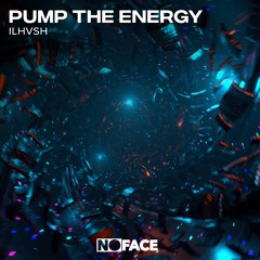 ILHVSH - Pump The Energy
