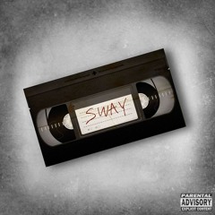 SWAY