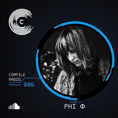 Compile Radio 06 - PHI Φ