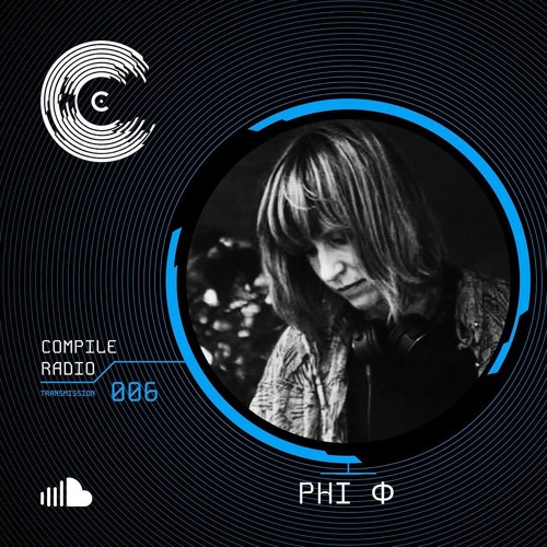 Compile Radio 06 - PHI Φ