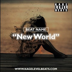 New World - Sad Type Beat (Prod. By KageLevelBeats)