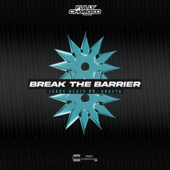 OTW Premiere: Jeddy Beats - Break The Barrier ft. Grafta [Fully Charged Audio]