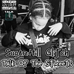 Talk Of The Streets