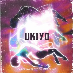 UKIYO - CAROLINA FREYDELL B2B SLÏME - Afrohouse sesion