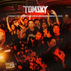 Tomsky F2F Jourdycox Live @ Unchained Jakarta 2025