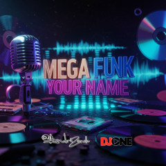 MEGA YOUR NAME 2025 (DJ ONE & DJ ANDRÉ ZANELLA)