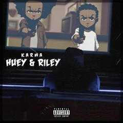 (Zone 2) Karma - Huey & Riley