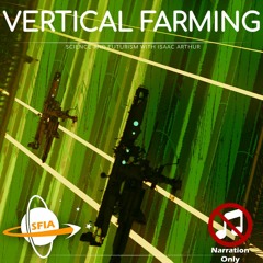 Vertical Farming (Narration Only)