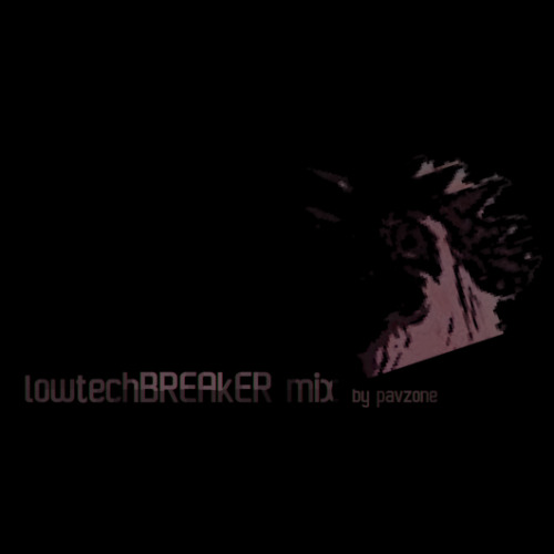 lowtechBREAkER mix C