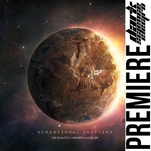PREMIERE: The Exaltics & Heinrich Mueller - Signal Filtering From Interstellar Noise (Solar One)