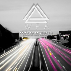This is a party (R. Lopez feat. T. Nasa ) - Stefan Anders BL  [WFA Techno]