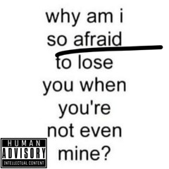 Afraid