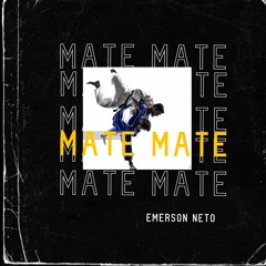 Emerson Neto - Mate