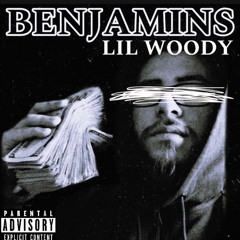 LilWoody - Benjamins