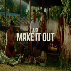 Lisi — Make It Out