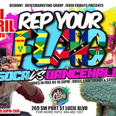 FEVER FRIDAYZ [SOCA VS DANCEHALL] DJ SONNY X DJ ROY X DJ JOSH X DJ SYNPA X 4.15.22 LIVE AUDIO