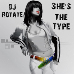 She's The Type  (Club and Radio Mixes) Out Now