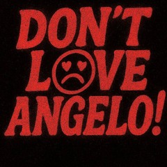 DON'TLOVEANGELO! [prod. Kxxdo]