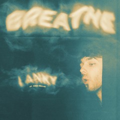 Breathe (ft Theo Zellus)