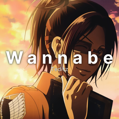Wannabe Audio Edit - Why Mona || Hange Zoë - Attack On Titan