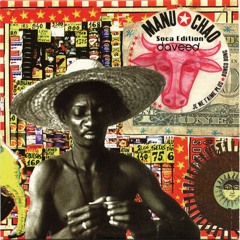 Manu Chao - Bongo Bong (Je Ne Taime Plus) [daveed's Soca Edition] 150 BPM