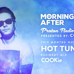 Morning After Proton Radio Show - Guest Mix - Hot Tuneik
