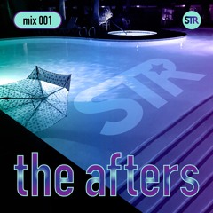 The Afters Mix001