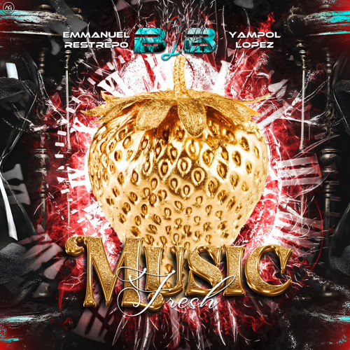 MUSIC FRESH🍓(B2B EMMANUEL RESTREPO)