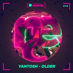 Yantosh - Older