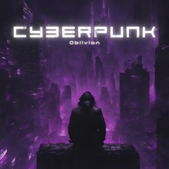 SLOWED + REVERB | Cyberpunk Oblivion (Free Copyright)
