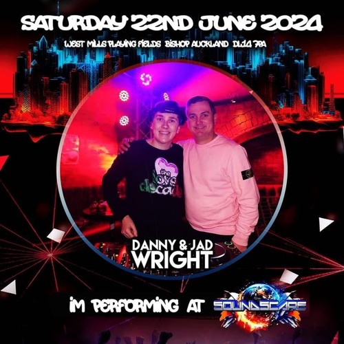 Soundscape 2024 Danny Wright & Jad Wright B2b
