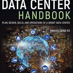 View KINDLE 📨 Data Center Handbook: Plan, Design, Build, and Operations of a Smart D