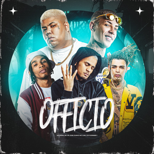 Officio (feat. MC GP & Mc Don Juan)