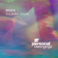 Alejandro Molina - Breath (Original Mix)