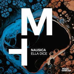 Nausica - Ella Dice [Moon Harbour]